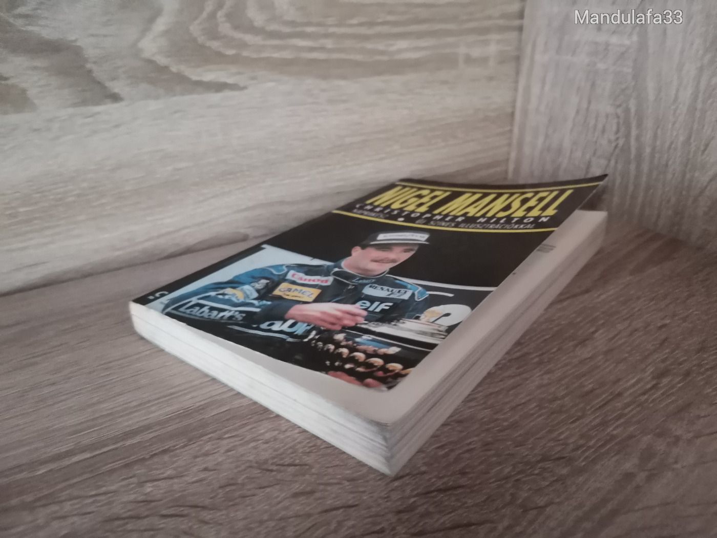 Christopher Hilton: Nigel Mansell