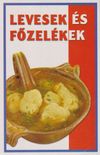 Levesek és főzelékek