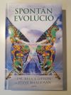 Dr Bruce Lipton Spontán evolúció