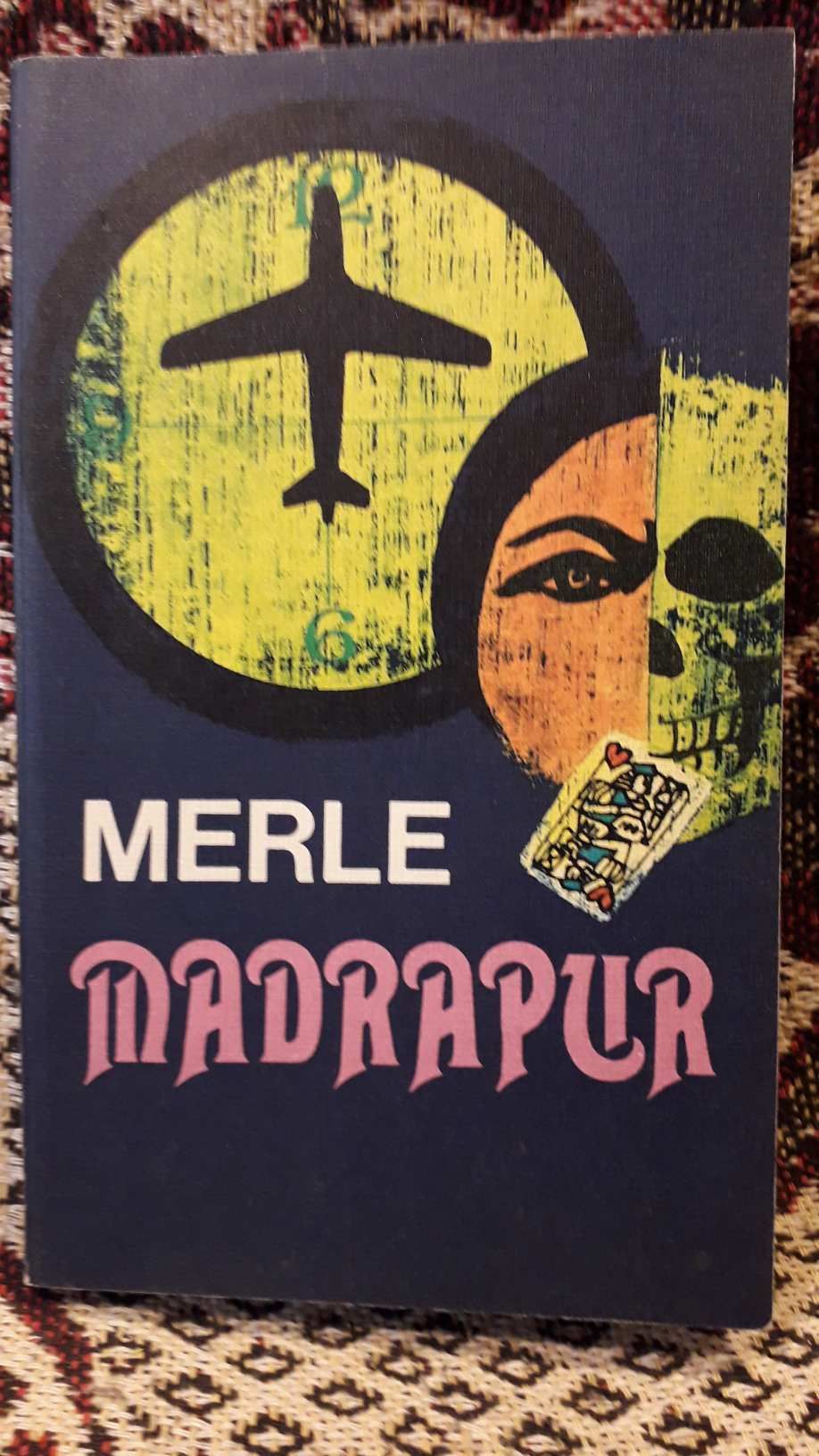 XI_1561 Robert Merle: Madrapur