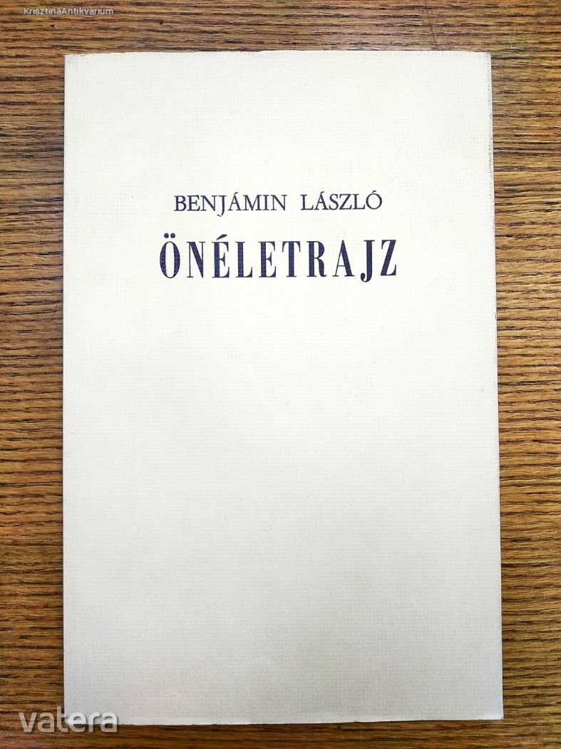 Benjámin László: Önéletrajz