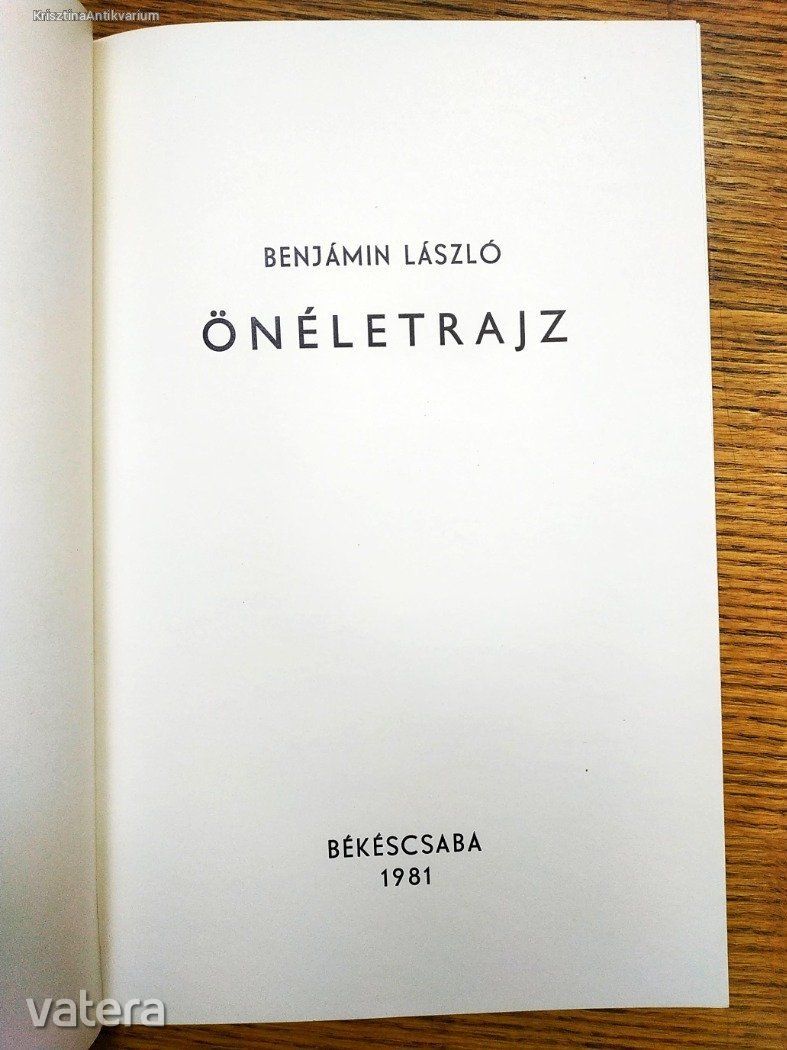 Benjámin László: Önéletrajz