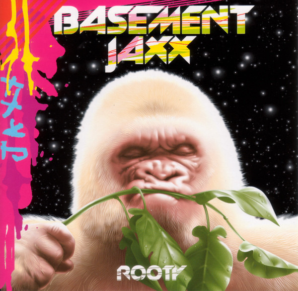 Basement Jaxx - Rooty CD