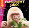 Basement Jaxx - Rooty CD