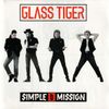Glass Tiger - Simple Mission CD