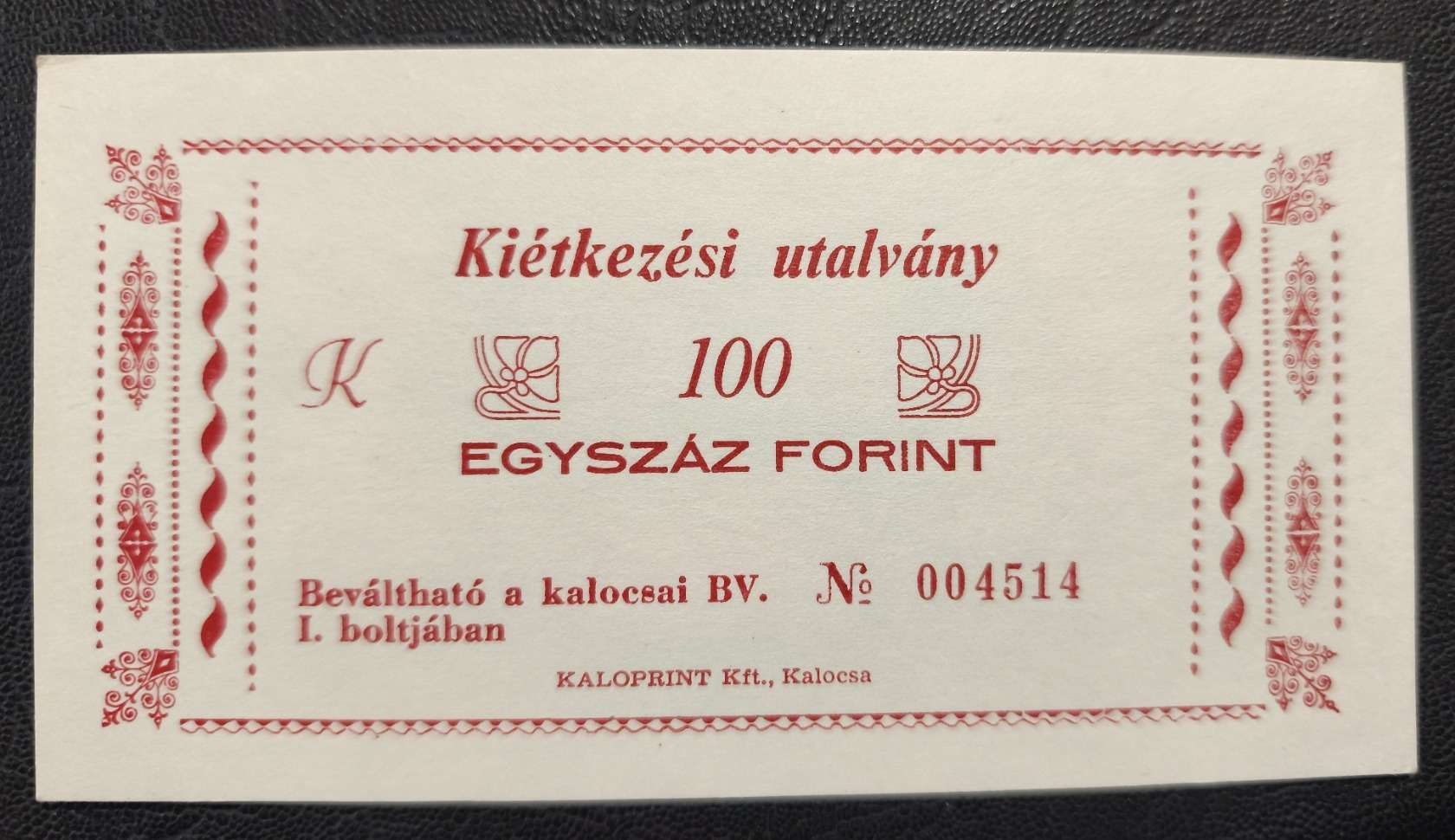 Kalocsa - 100 Ft Börtönpénz
