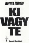 Ki vagy te (dedikált)