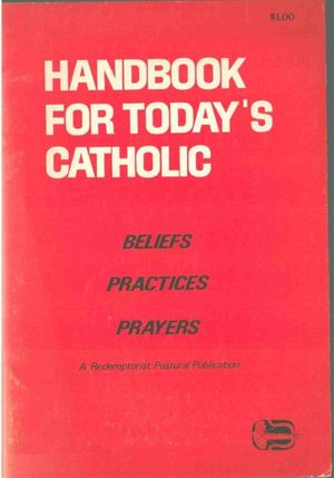 Handbook for Today's Catholic