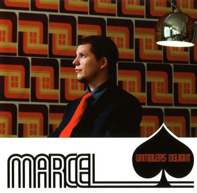 Marcel: Gamblers' Delight