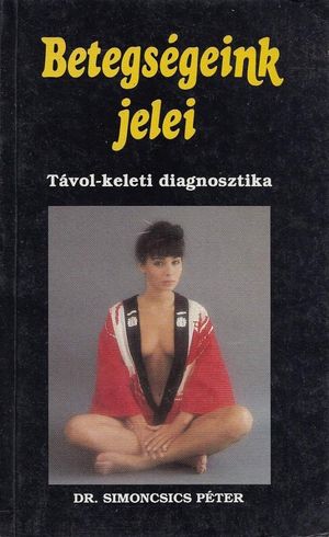 Betegségeink jelei