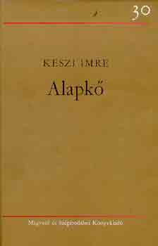 Keszi Imre: Alapkő