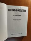 Dr. Ormai Sándor: Élettan-kórélettan (*511)