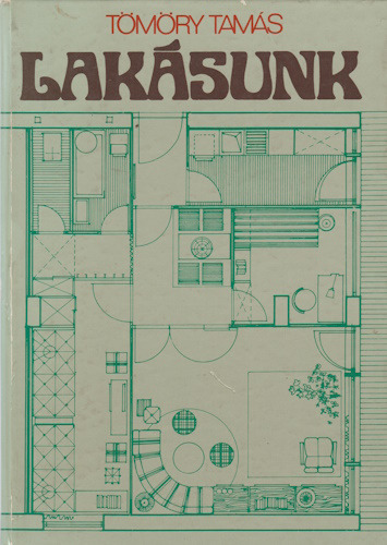 Tömöry Tamás: Lakásunk (1979)