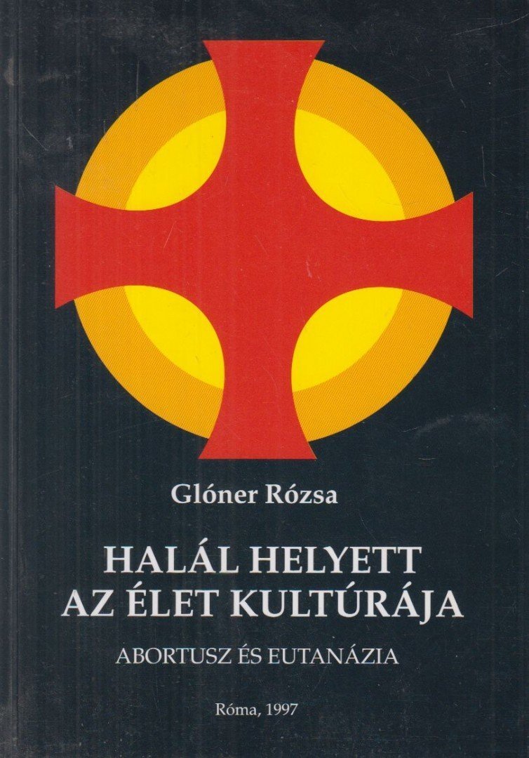 Halál helyett az élet kultúrája