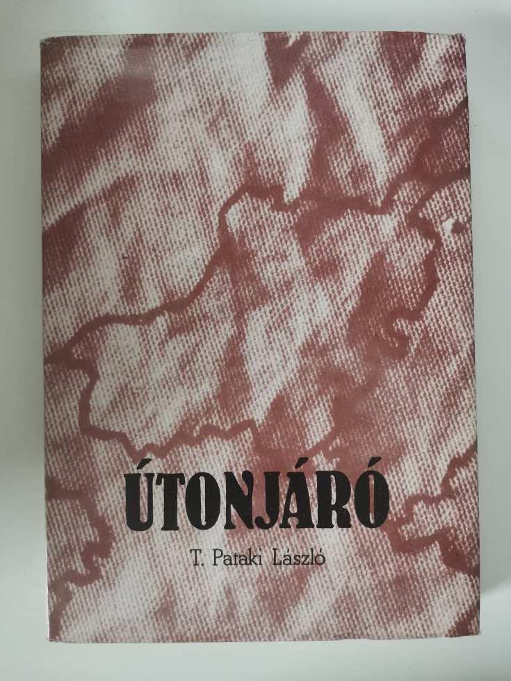 T. Pataki László - Útonjáró