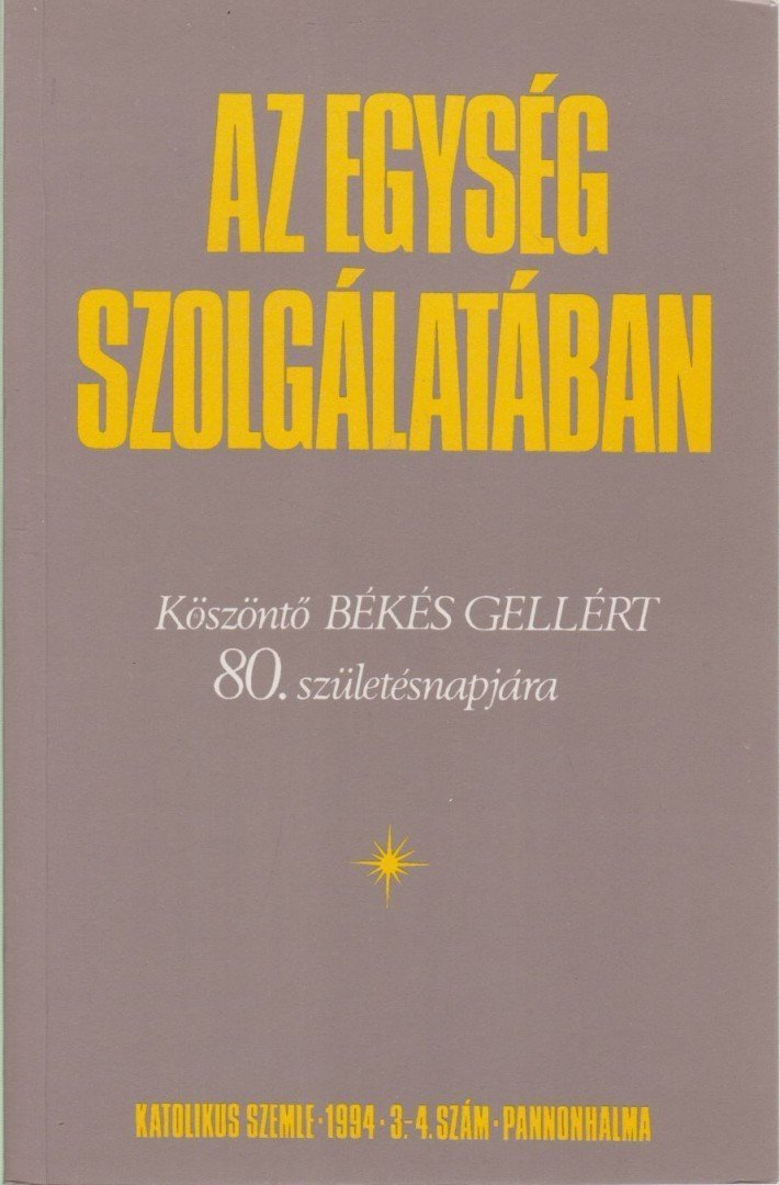 Az egység szolgálatában