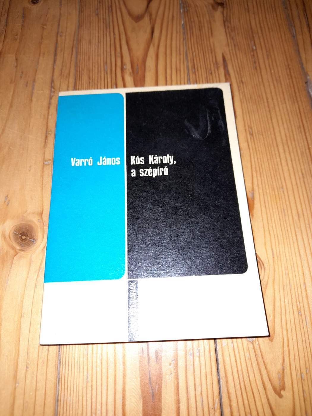 Varró János: Kós Károly, a szépíró