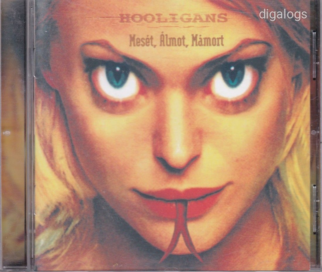 Hooligans Mesét, Álmot, Mámort CD
