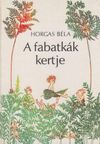 A fabatkák kertje