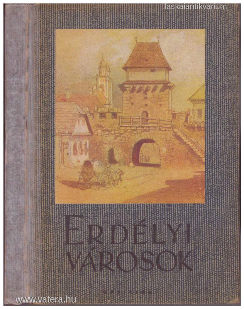 Makkai László: Erdélyi városok (1940.)