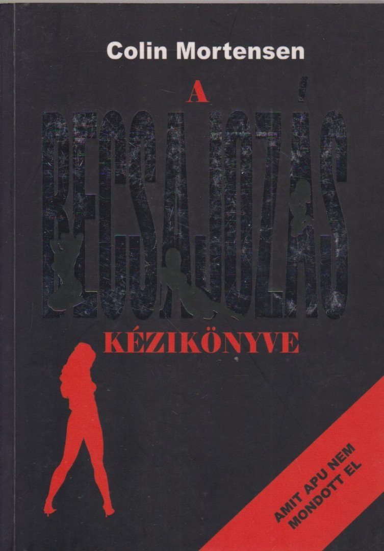 A becsajozás kézikönyve