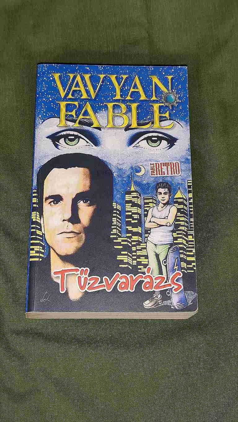 VAVYAN FABLE - TŰZVARÁZS