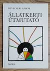Devecseri Gábor: Állatkert útmutató