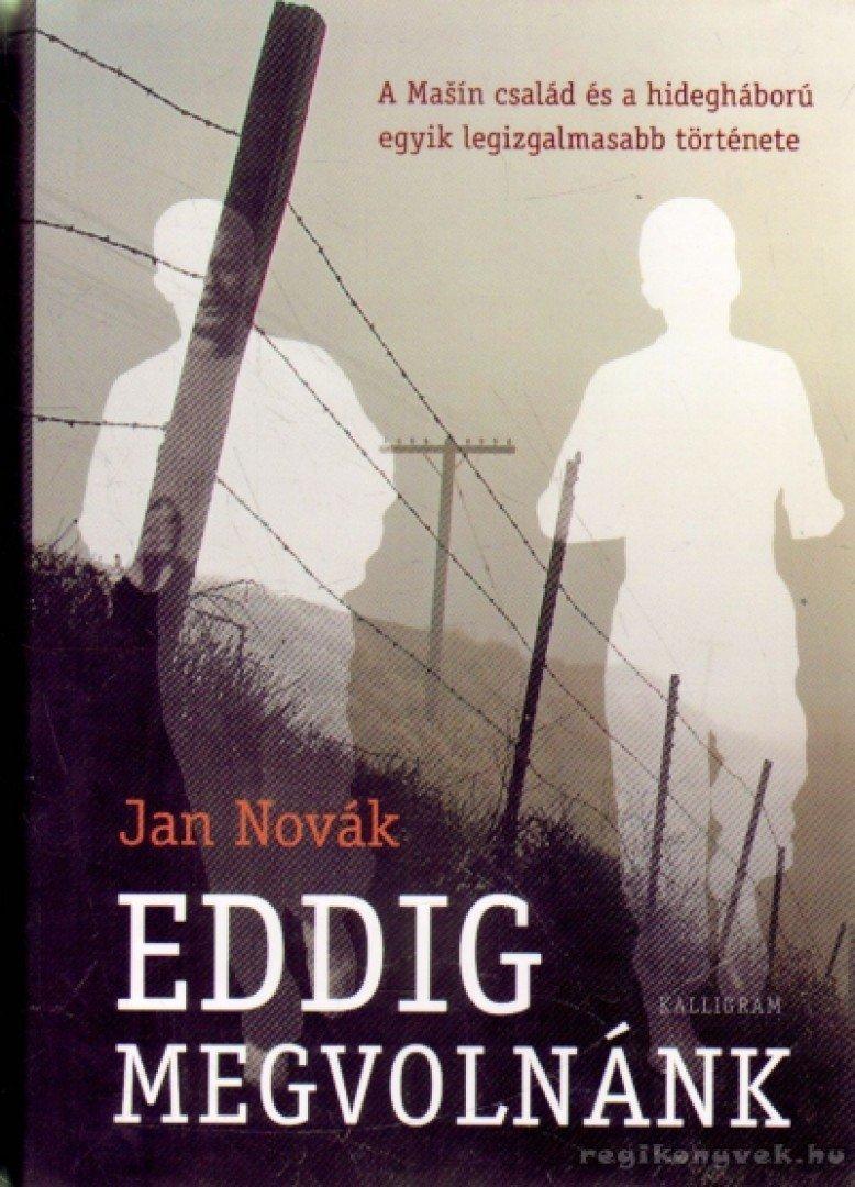 Eddig megvolnánk