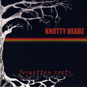 Knotty Headz: Forgotten Roots