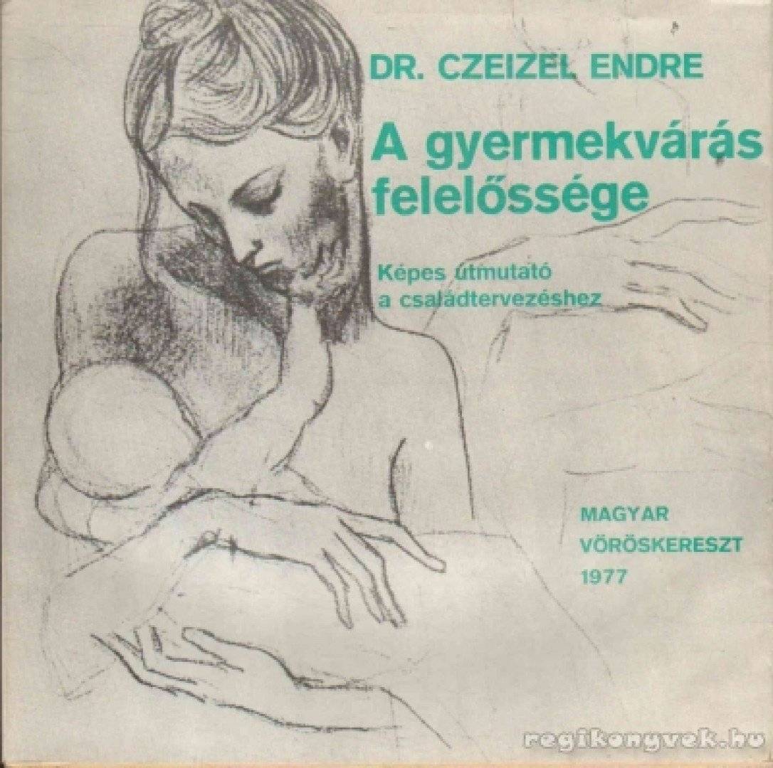 A gyermekvárás felelőssége
