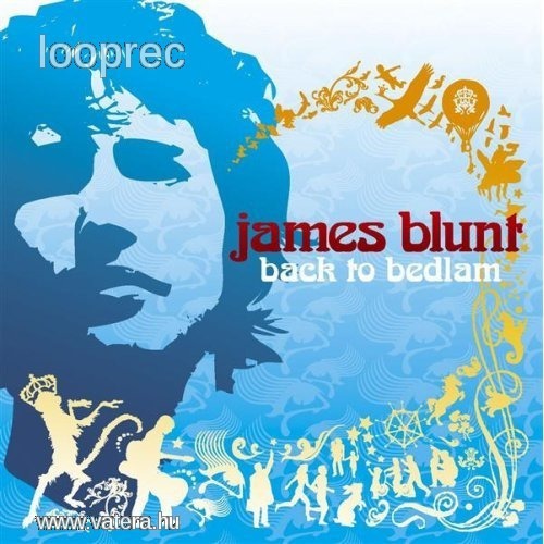 James Blunt - Back To Bedlam CD
