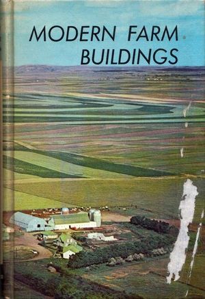 Modern Farm Buildings