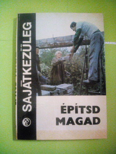 Építsd magad (1982)