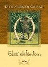 KITTENBERGER KÁLMÁN--ELSŐ ELEFÁNTOM