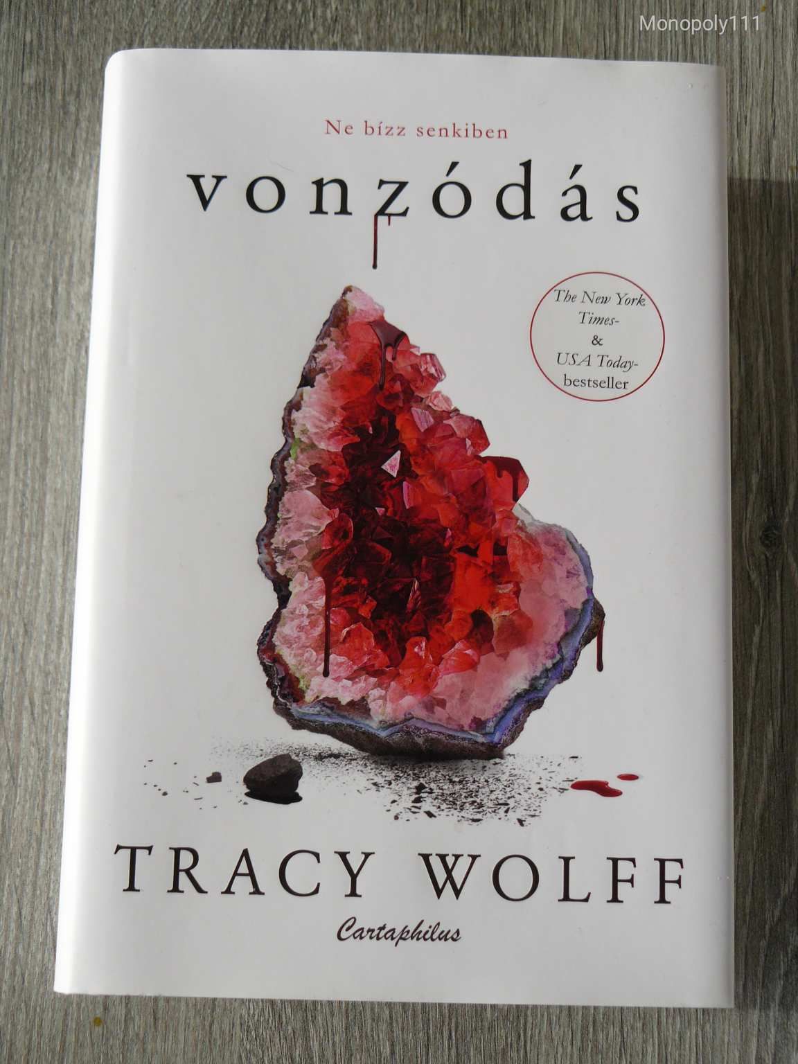 Tracy Wolff - Vonzódás 2022