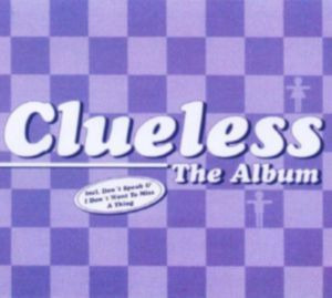 CLUELESS - The Album CD