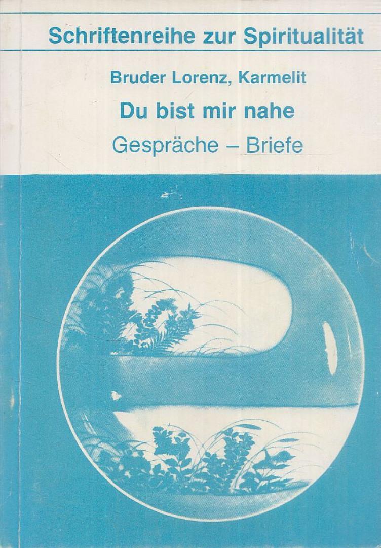Du bist mir nahe