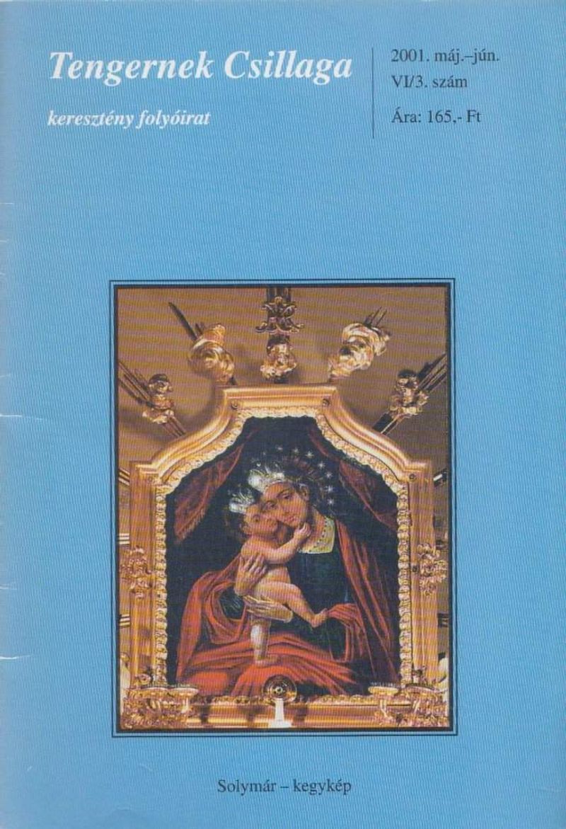 Tengernek Csillaga 2001. május-június