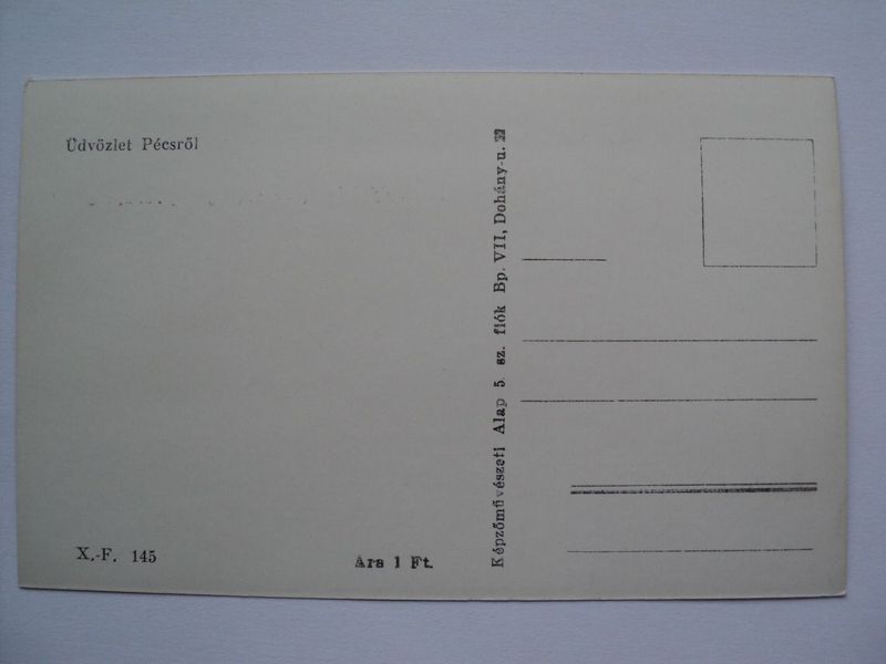 Pécs,Üdvözlet, 1956-57.