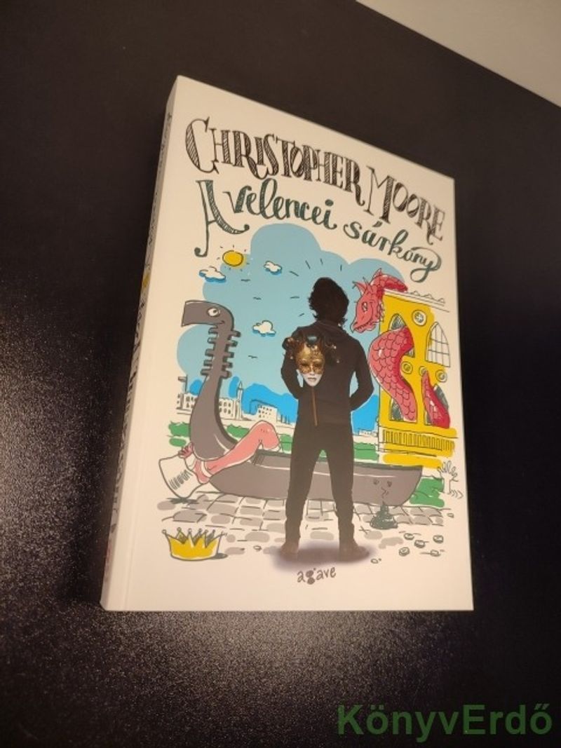 Christopher Moore: A velencei sárkány
