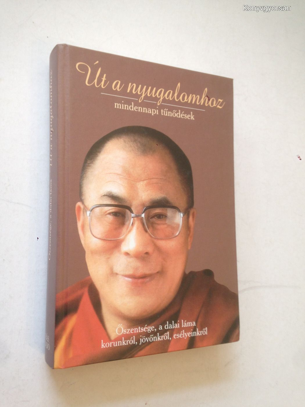 Út a nyugalomhoz - mindennapi tűnődések  (*53)