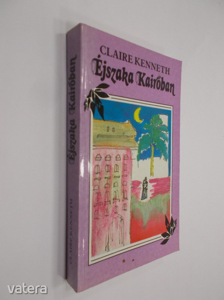 Claire Kenneth: Éjszaka Kairóban (*15)
