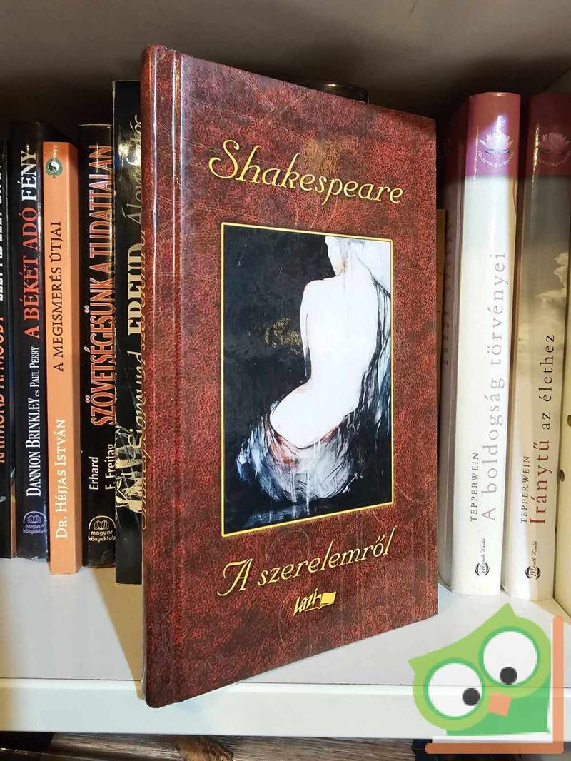 William Shakespeare: A szerelemről