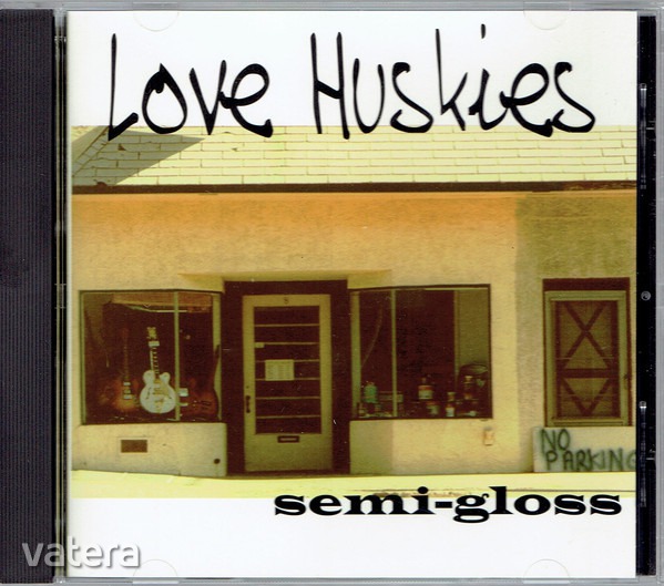 Love Huskies - Semi-Gloss CD