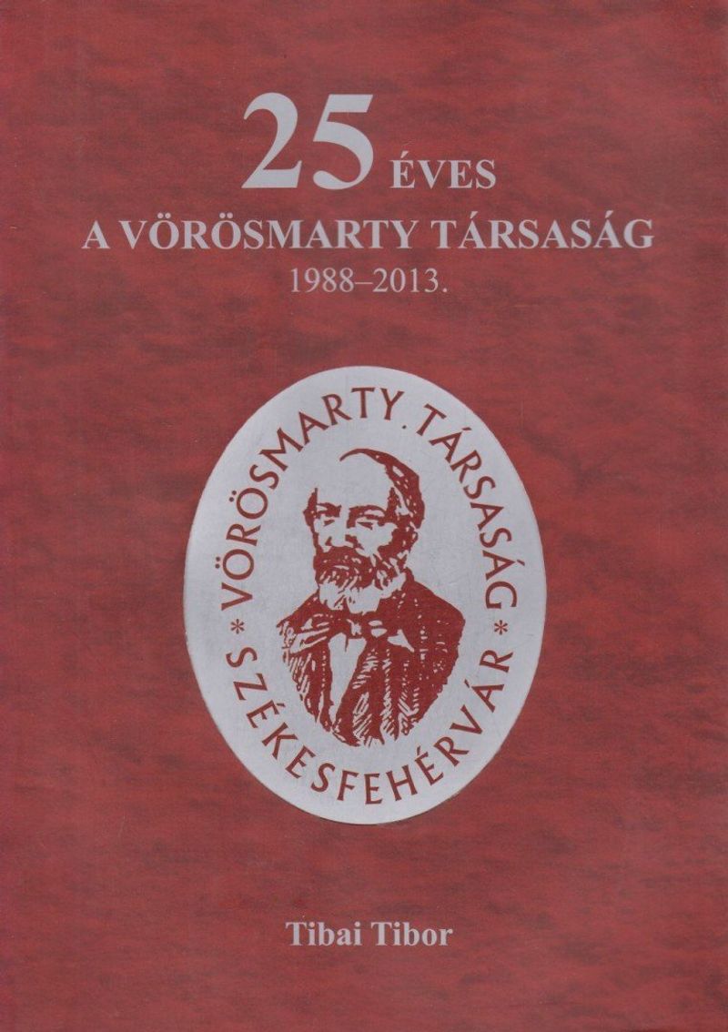 25 éves a Vörösmarty Társaság