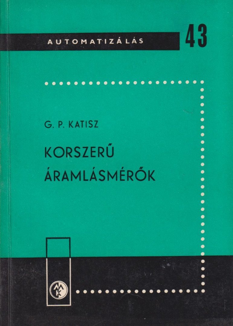 Korszerű áramlásmérők