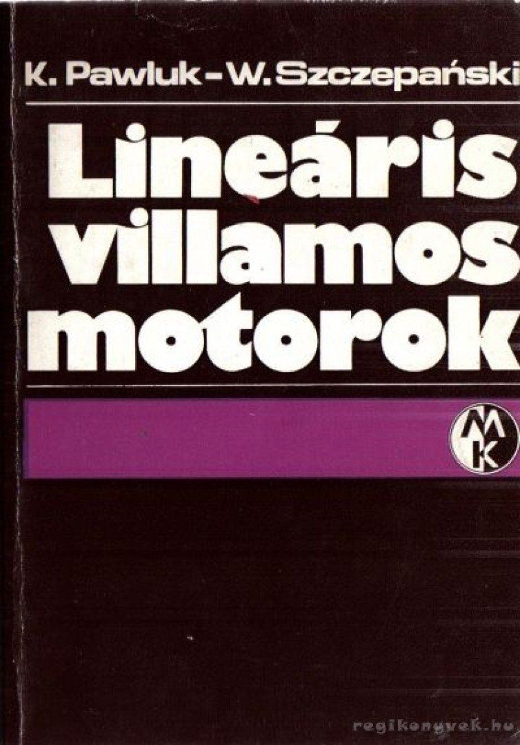 Lineáris villamos motorok