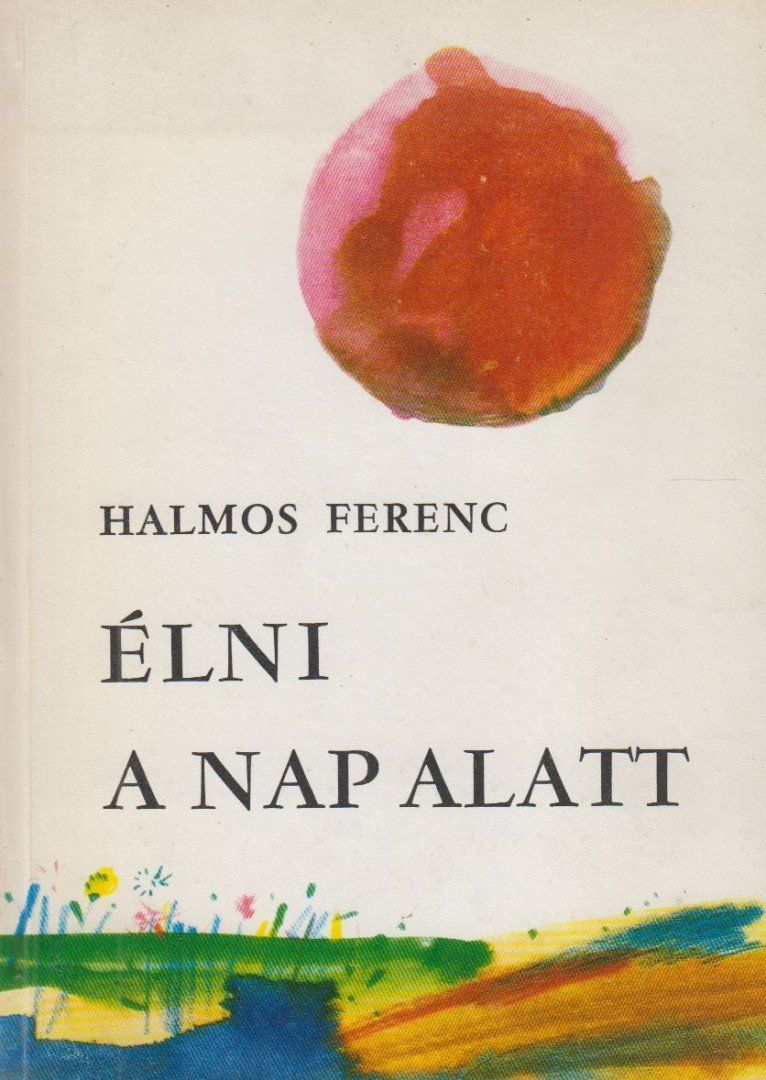 Élni a nap alatt