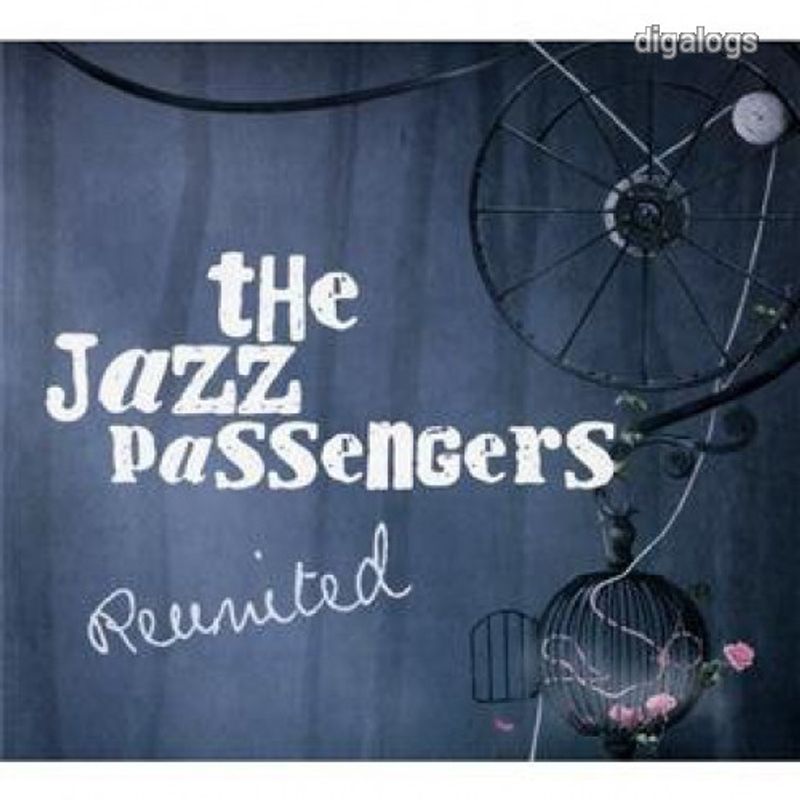 Jazz Passengers Re-United CD
