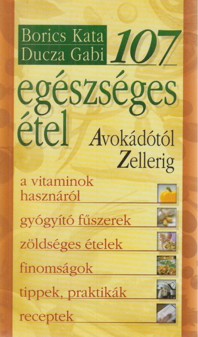 107 egészséges étel